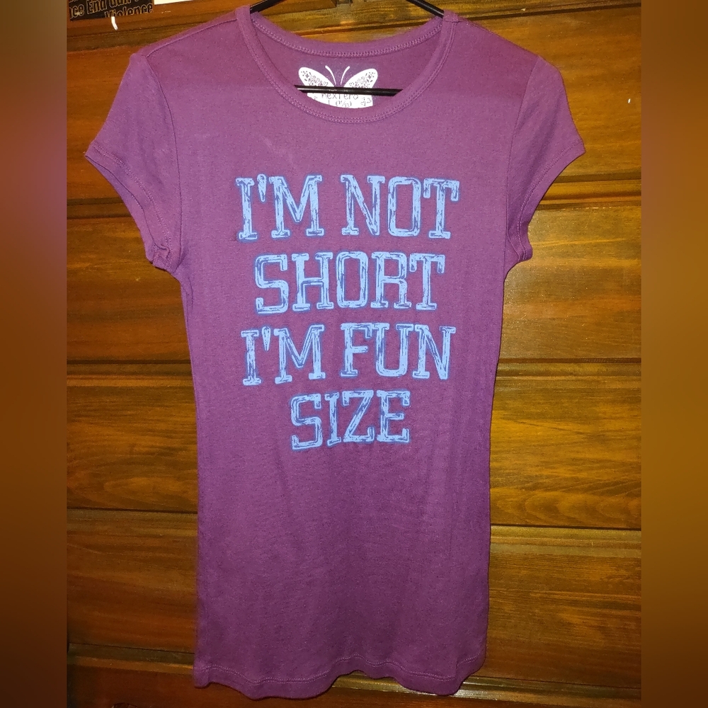 IM NOT SHORT IM FUN SIZE T-shirt